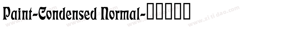 Paint-Condensed Normal字体转换